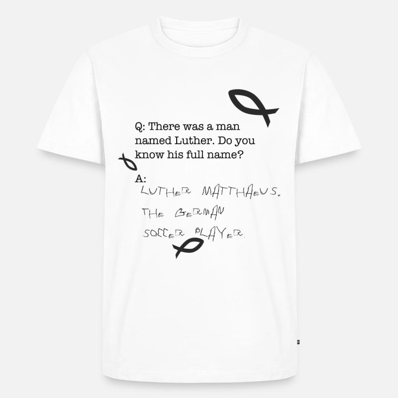 Martin Luther Matthäus - Männer Premium Bio T-Shirt - Weiß
