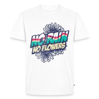 No rain, no flowers - Men's Premium Organic T-Shirt - white - Front - Nico (187cm)