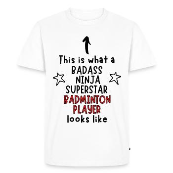 Badass, Ninja, Superstar, Joueur de badminton - T-shirt Premium bio Homme - blanc - Devant - Nico (187cm)