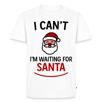 I can't – I'm waiting for Santa Claus - Men's Premium Organic T-Shirt - white - Front - Nico (187cm)
