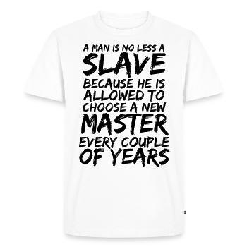 Anarchisme anarchisme anarchie esclave noir - T-shirt Premium bio Homme - blanc - Devant - Nico (187cm)