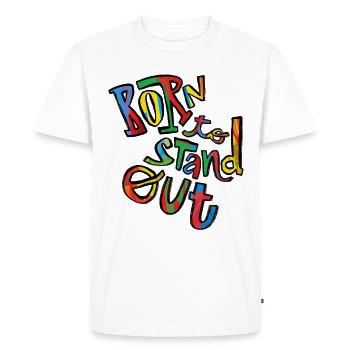 Born to stand out - Men's Premium Organic T-Shirt - white - Front - Nico (187cm)