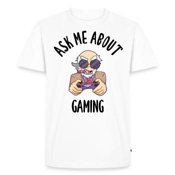 Ask Me About Gaming - Men's Premium Organic T-Shirt - white - Front - Nico (187cm)