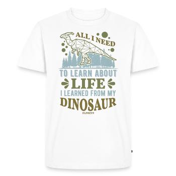 Dinosaur All I Need To Learn About Life - Men's Premium Organic T-Shirt - white - Front - Nico (187cm)