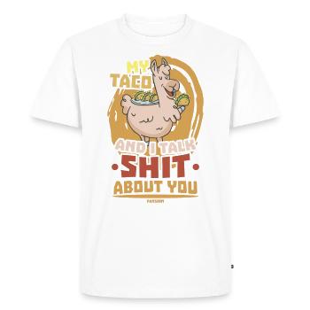 Mon taco et moi parlons de merde de toi - T-shirt Premium bio Homme - blanc - Devant - Nico (187cm)