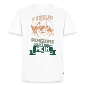 If It Involves Penguins Count Me In - Men's Premium Organic T-Shirt - white - Front - Nico (187cm)