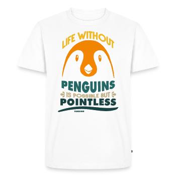 Life Without Penguins Is Possible But Pointless - Men's Premium Organic T-Shirt - white - Front - Nico (187cm)