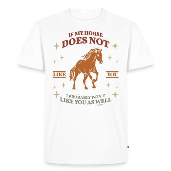 Si mon cheval ne t’aime pas - T-shirt Premium bio Homme - blanc - Devant - Nico (187cm)