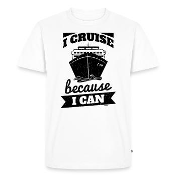 Cruises because I can - Men's Premium Organic T-Shirt - white - Front - Nico (187cm)