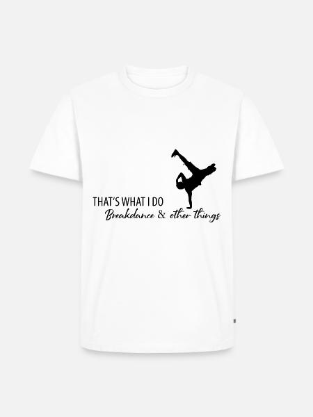 Breakdance Breakdancer Hip Hop Cadeau - T-shirt Premium bio Homme - blanc