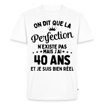 J'ai 40 Ans et je suis bien réel - perfection - T-shirt Premium bio Homme - blanc - Devant - Nico (187cm)