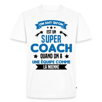 On Sait Qu'on Est Un Super Coach - T-shirt Premium bio Homme - blanc - Devant - Nico (187cm)