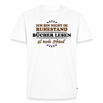 Retirement Pensioner Pensioner Books Reader - Men's Premium Organic T-Shirt - white - Front - Nico (187cm)