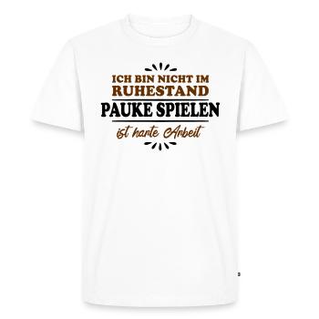 Retirement Pensioner Pensioner Timpani Player - Men's Premium Organic T-Shirt - white - Front - Nico (187cm)
