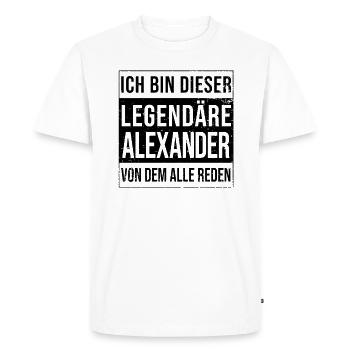 Je suis cette légende pour Alexander - T-shirt Premium bio Homme - blanc - Devant - Nico (187cm)