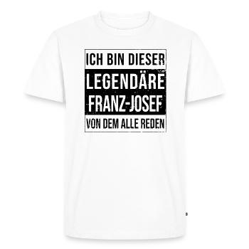 Je suis cette légende pour Franz-Josef - T-shirt Premium bio Homme - blanc - Devant - Nico (187cm)