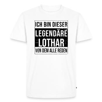 I'm this legendary for Lothar - Men's Premium Organic T-Shirt - white - Front - Nico (187cm)