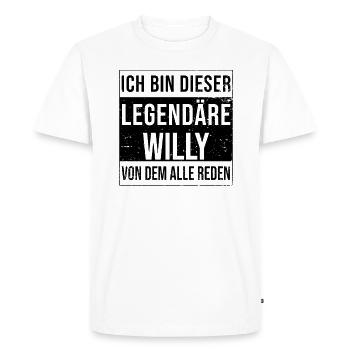 I'm this legendary for Willy - Men's Premium Organic T-Shirt - white - Front - Nico (187cm)