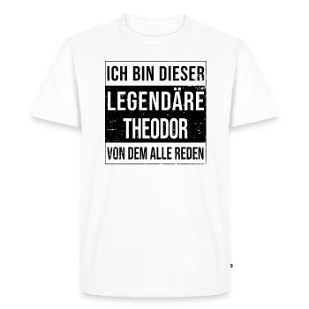 Je suis cette légende pour Theodor - T-shirt Premium bio Homme - blanc - Devant - Nico (187cm)