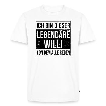 I'm this legendary for Willi - Men's Premium Organic T-Shirt - white - Front - Nico (187cm)