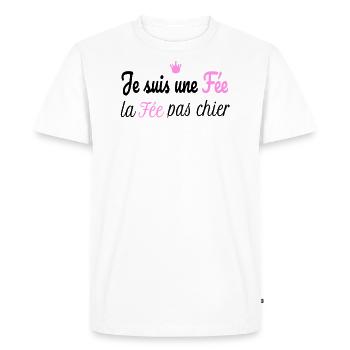 Je Suis Une Fée La Fée Pas Chier - T-shirt Premium bio Homme - blanc - Devant - Nico (187cm)