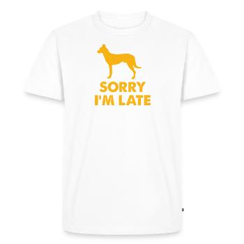 I Am Late, My Dutch Shepherd - Men's Premium Organic T-Shirt - white - Front - Nico (187cm)