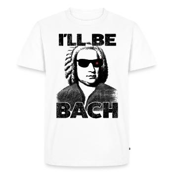 I'll Be Bach – classical music meets cult - Men's Premium Organic T-Shirt - white - Front - Nico (187cm)