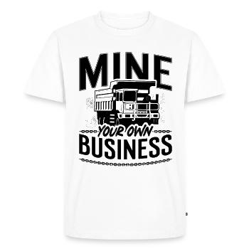 Mine Your Own Business Mining Trucker Mines - Men's Premium Organic T-Shirt - white - Front - Nico (187cm)
