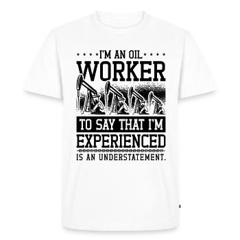 Je suis un travailleur pétrolier travailleur des champs pétrolifères Roughneck - T-shirt Premium bio Homme - blanc - Devant - Nico (187cm)