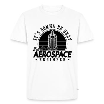 Aerospace Engineer It's Gonna Be Okay Science - Men's Premium Organic T-Shirt - white - Front - Nico (187cm)