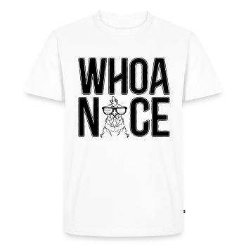 Whoa Nice Cock Chicken Farming Cock Lover - T-shirt Premium bio Homme - blanc - Devant - Nico (187cm)