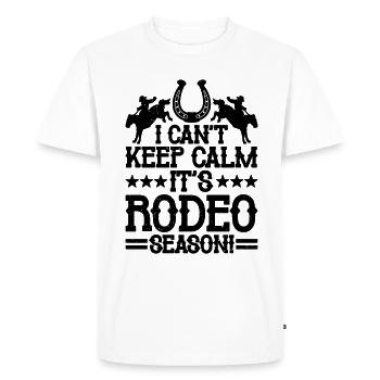 I Can't Keep Calm Wild West Rodeo Bareback Rider - Men's Premium Organic T-Shirt - white - Front - Nico (187cm)