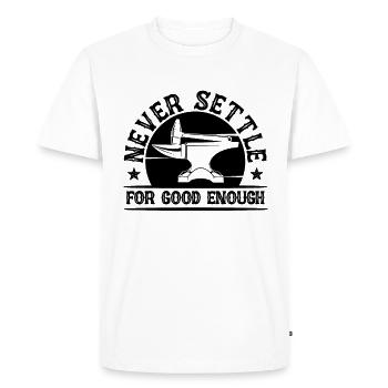 Ne vous contentez jamais de bons forgerons forgeurs - T-shirt Premium bio Homme - blanc - Devant - Nico (187cm)