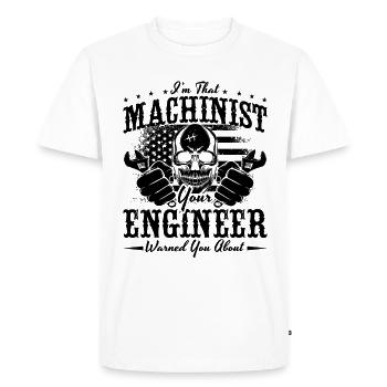 Je suis ce machiniste aime les machinistes de machines CNC - T-shirt Premium bio Homme - blanc - Devant - Nico (187cm)