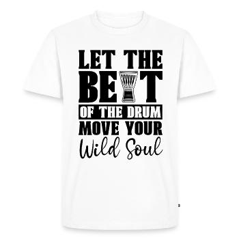 Let The Beat Of Djembe Percussionist Djembe Player - Men's Premium Organic T-Shirt - white - Front - Nico (187cm)