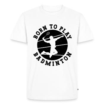 Born To Play Retro Racquet Sport Badminton Player - T-shirt Premium bio Homme - blanc - Devant - Nico (187cm)