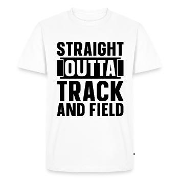Straight Outta Track And Field Training Sprinter - Men's Premium Organic T-Shirt - white - Front - Nico (187cm)