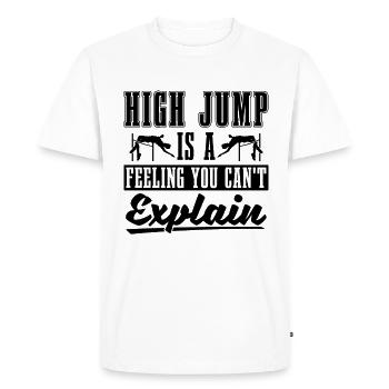 Le saut en hauteur est un sentiment que vous sautez en hauteur - T-shirt Premium bio Homme - blanc - Devant - Nico (187cm)
