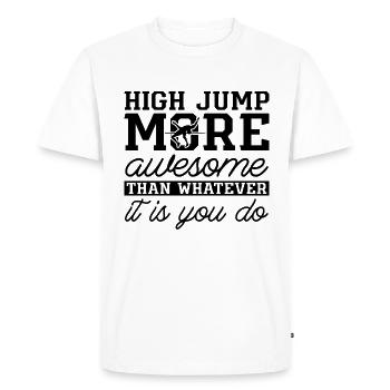 Le saut en hauteur est plus génial que le saut en hauteur - T-shirt Premium bio Homme - blanc - Devant - Nico (187cm)