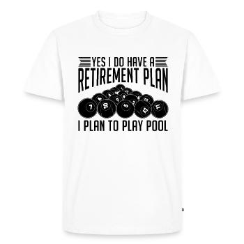 Yes I Do Have A Retirement Cue Stick Pool Player - Men's Premium Organic T-Shirt - white - Front - Nico (187cm)