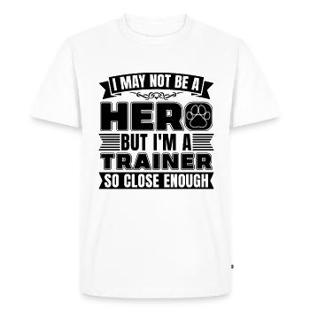 Je ne suis peut-être pas un héros Dresseurs d’animaux de dressage de chiens - T-shirt Premium bio Homme - blanc - Devant - Nico (187cm)