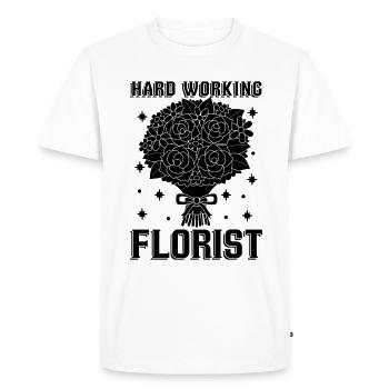 Hard Working Florist Loves Horticulture Florists - Men's Premium Organic T-Shirt - white - Front - Nico (187cm)