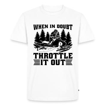 When In Doubt Throttle Motorsport Snowmobile Racer - Men's Premium Organic T-Shirt - white - Front - Nico (187cm)
