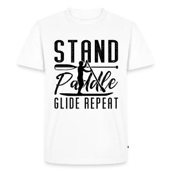 Stand Paddle Glide Repeat SUP Board Paddle Boarder - Men's Premium Organic T-Shirt - white - Front - Nico (187cm)