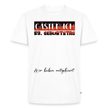 59 Birthday Gift Women's Decoration Men's Guestbook - Men's Premium Organic T-Shirt - white - Front - Nico (187cm)