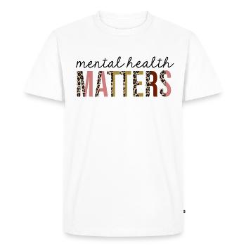 Mental health matters Leopard Print Funny - Men's Premium Organic T-Shirt - white - Front - Nico (187cm)