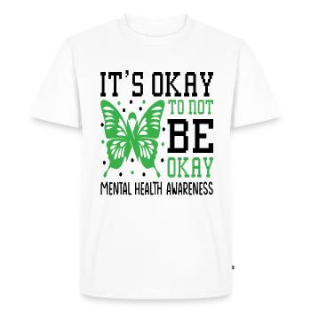 It's Okay to Not be Okay Mental Health Awareness - Men's Premium Organic T-Shirt - white - Front - Nico (187cm)