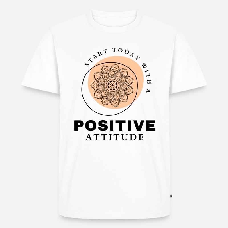 POSITIVE EINSTELLUNG MINDSET Motivation - Männer Premium Bio T-Shirt - Weiß