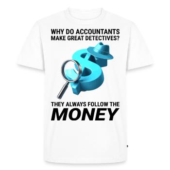 Accountant Accounting Bookkeeping Finance Funny - Men's Premium Organic T-Shirt - white - Front - Nico (187cm)