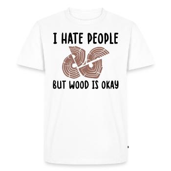 I Hate People But Wood Is Ok Artisans Sort - T-shirt Premium bio Homme - blanc - Devant - Nico (187cm)